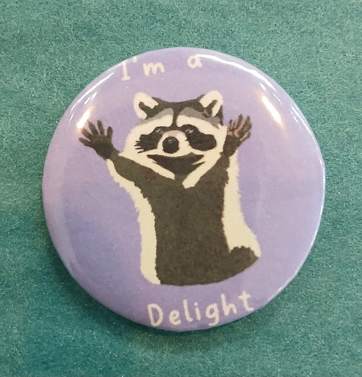 I Am A Delight Button- 1.25