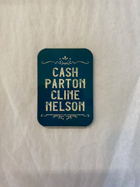 Julie Simpson- Cash Parton Cline Nelson Magnet