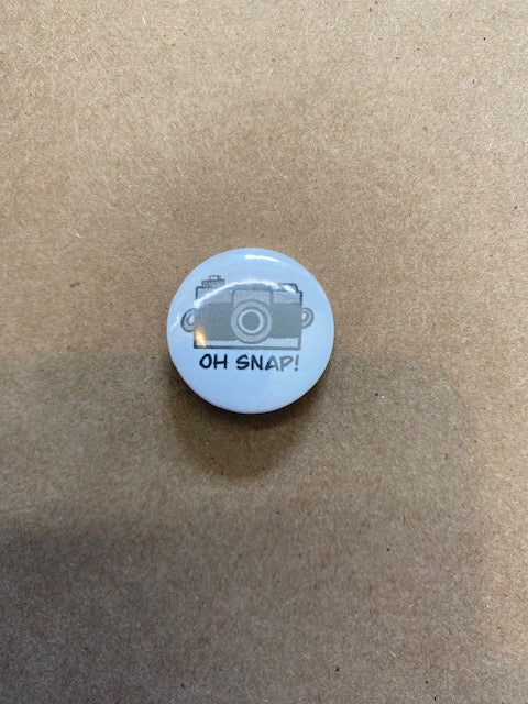 Small Button- Oh Snap