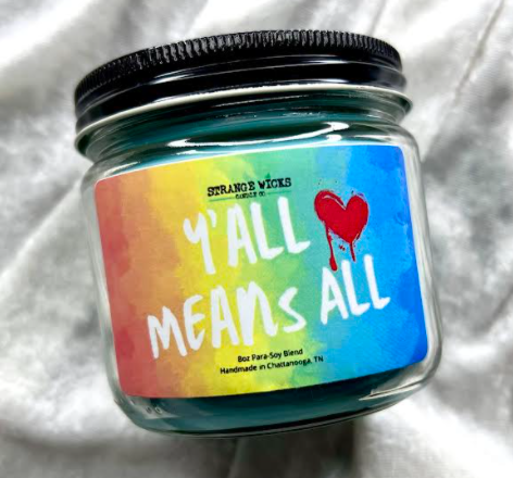 Y'all Means All Candle- Strange Wicks