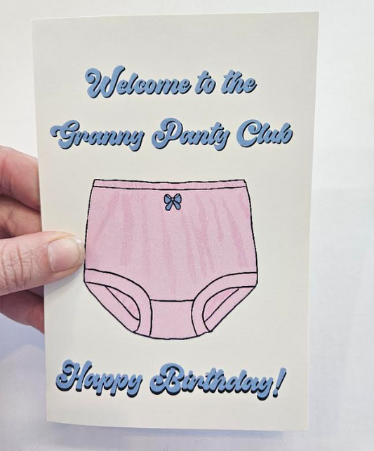 Welcome to the Granny Panty Club - Birthday Card-Wanderland