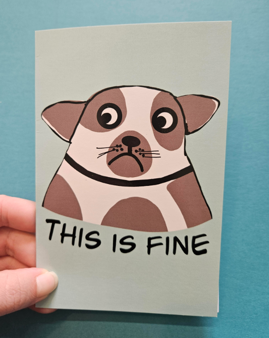 This Is Fine Greeting Card-Wanderland