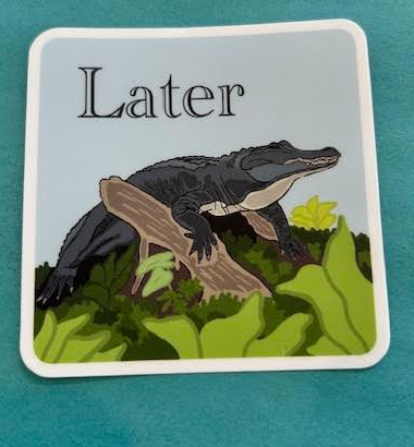 Later Alligator Sticker