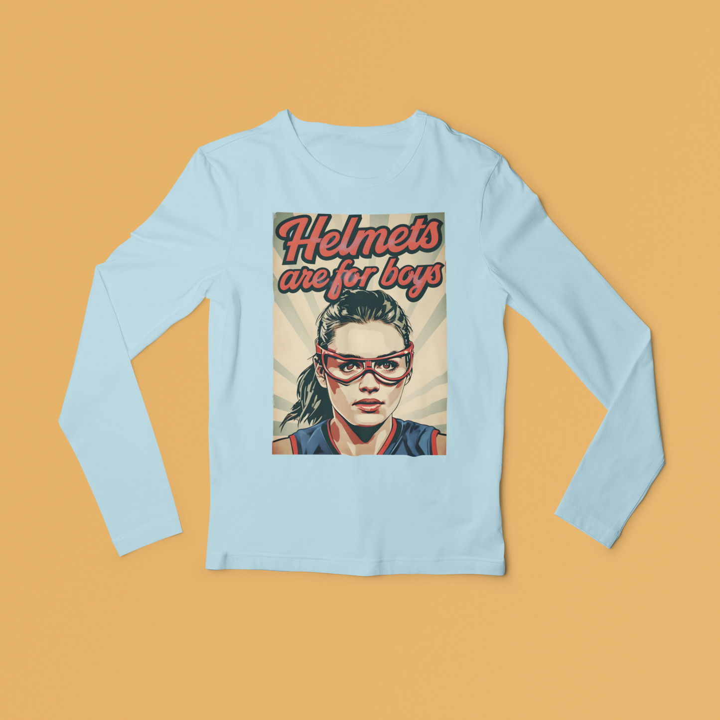 Helmets Are For Boys Long Sleeved Tee