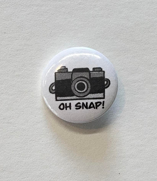 Oh Snap 1.25 Inch Button Pin - Wanderland Art House