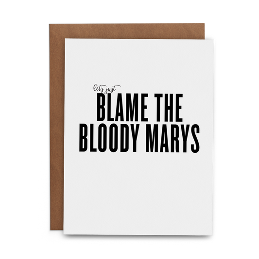 Let's Just Blame the Bloody Marys - Chris Lykins Lost Art Greeting Card