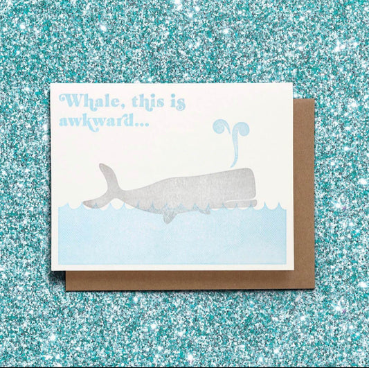 Whale, This is Awkward - Smarty Pants Paper Co Greeting Card