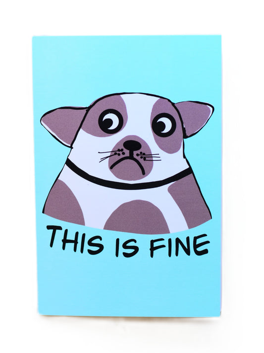 This Is Fine Greeting Card-Wanderland