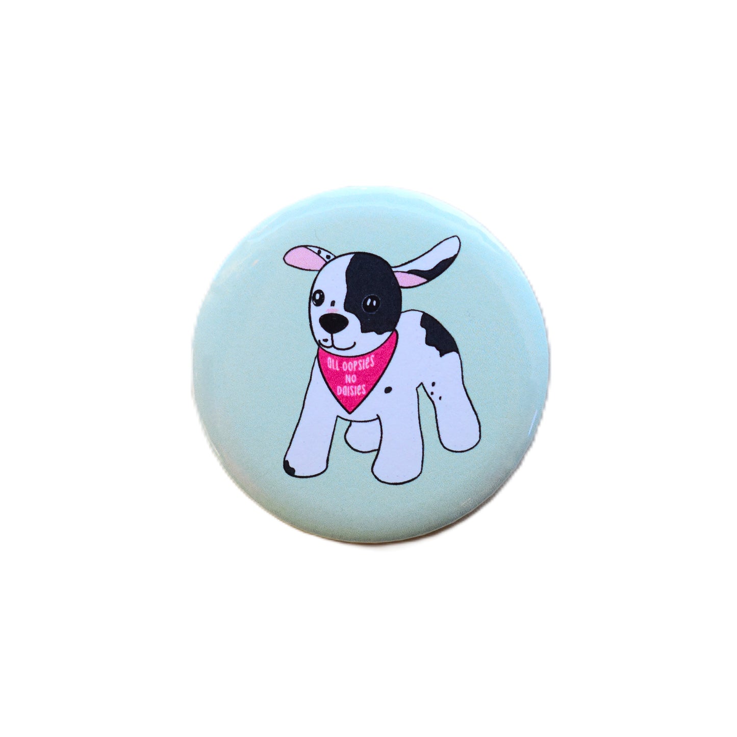All Oopsies No Daisies 1.25 Button
