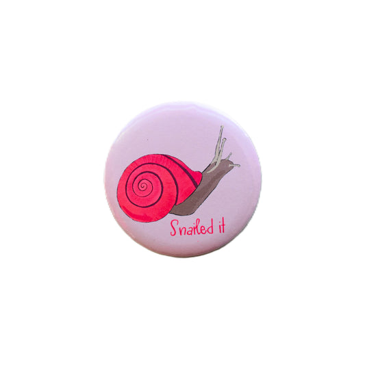 Snailed It 2.25 Button-Wanderland