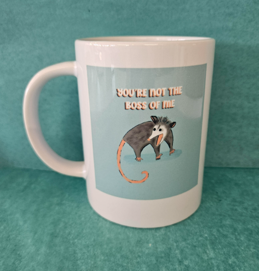 You're Not The Boss Of Me Mug-Wanderland