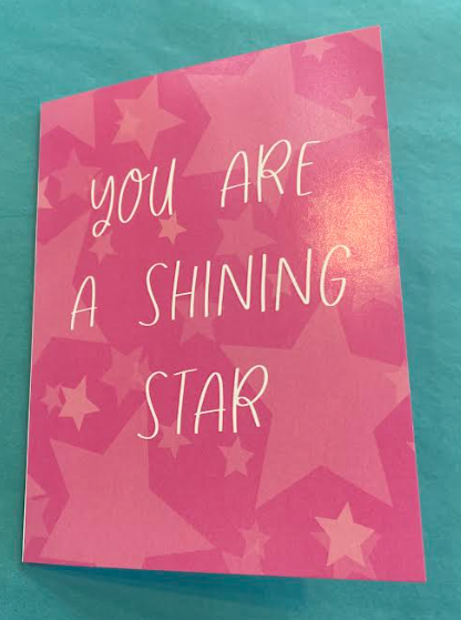 You are a Shining Star Greeting Card
