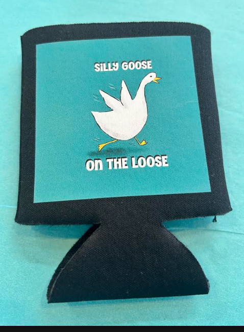 Silly Goose on Loose Coozie