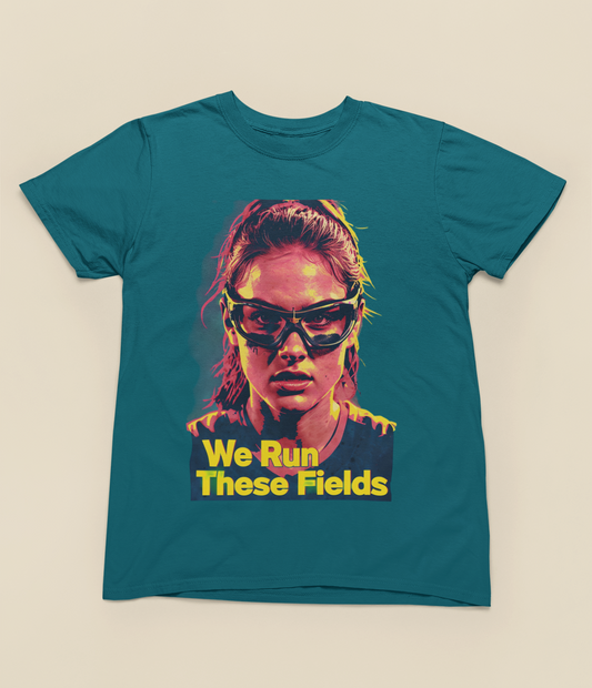We Run These Fields Tee